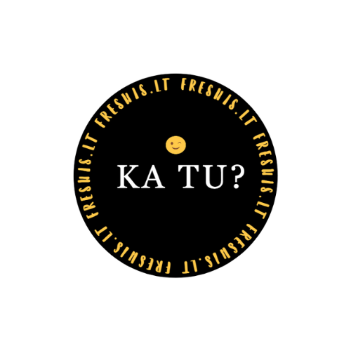 KAS TU ESI?😏